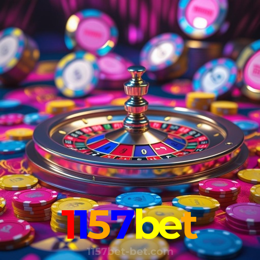 1157bet：Onde a diversão e a sorte se encontram: poker, roleta e futebol online!