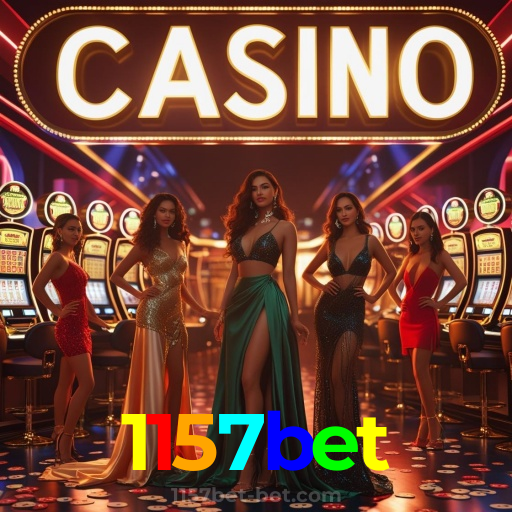 1157bet:A sorte está no cassino online com apostas no futebol e grandes vitórias!