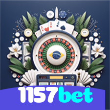 1157bet：Jogue em nosso cassino online e descubra os maiores jackpots!