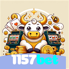 1157bet：O melhor cassino online com apostas ao vivo em futebol e jogos de cassino!