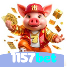 1157bet：No cassino online mais confiável, experimente poker, roleta e futebol ao vivo!