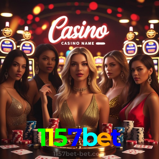 1157bet：O melhor cassino para apostar no futebol e ganhar em jogos de cassino!