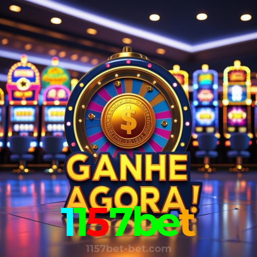 1157bet：A sorte está na roleta! Aposte e vença agora mesmo!